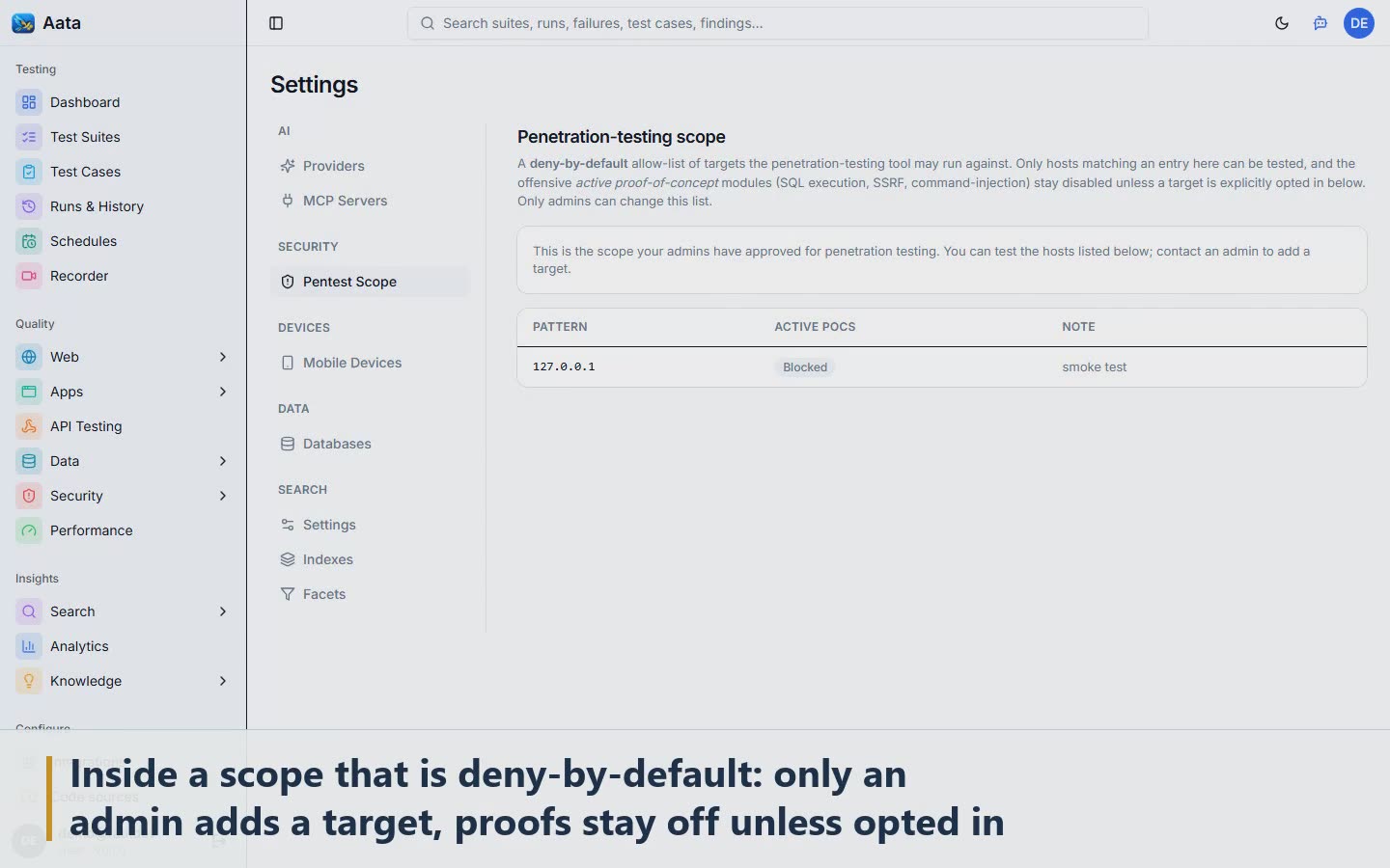 Scene 10: Inside a scope that is deny-by-default: only an admin adds a target, proofs stay off unless opted in