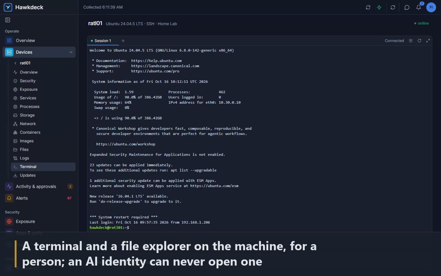 Scene 12: A terminal and a file explorer on the machine, for a person; an AI identity can never open one